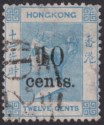 Hong Kong 1880 QV 10c on 12c Blue Used w D29 Postmark Hankow SG Z444 c£275 FAULT