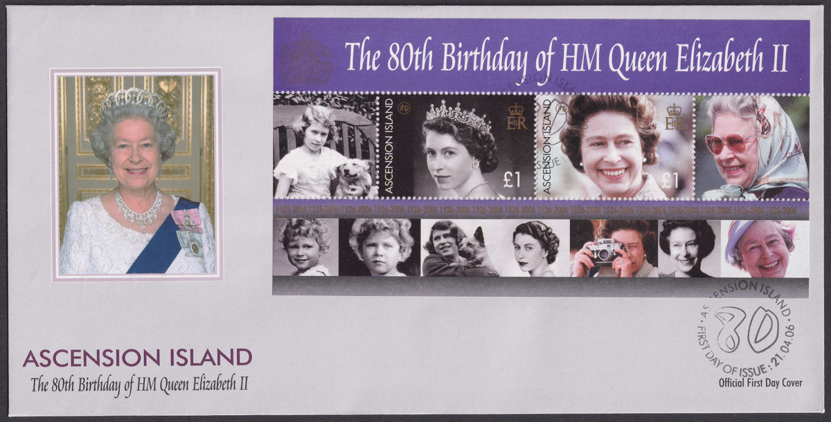 Ascension 2006 80th Birthday of Queen Elizabeth II Official First Day Cover