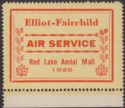 Click for more photos and details Canada 1926 Elliot-Fairchild Red Lake Aerial Mail (25c) Label Mint Unitrade CL8